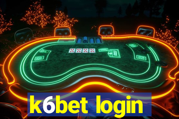 k6bet login